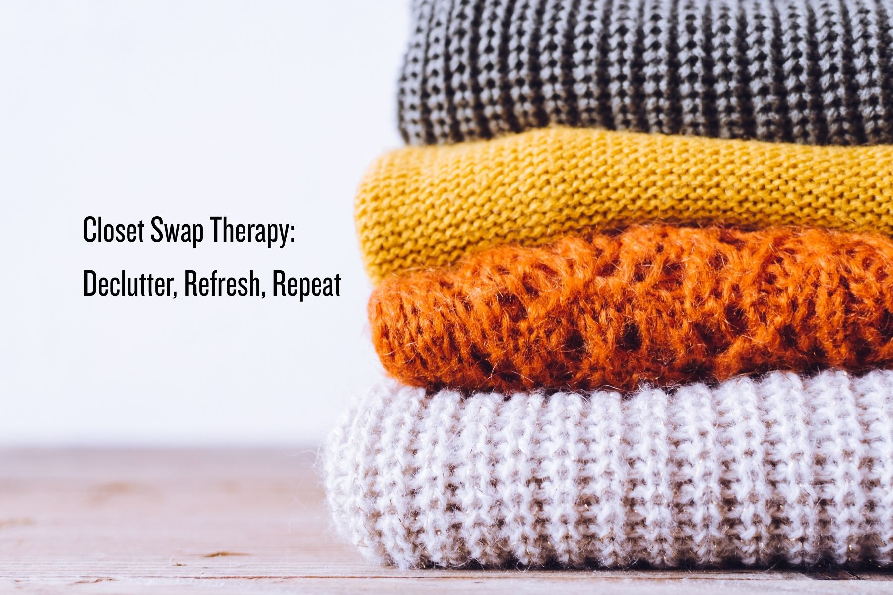 Closet Swap Therapy