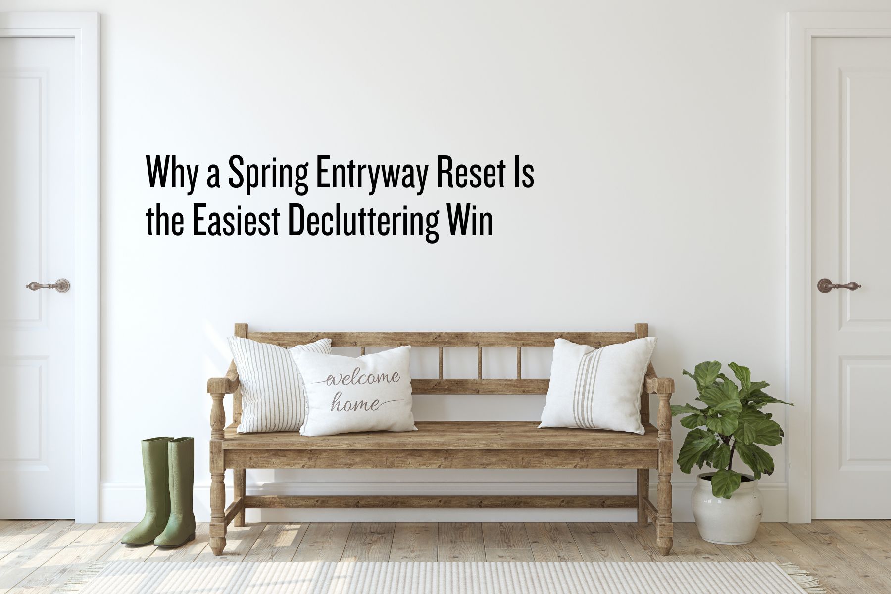 reset your entryway for Spring