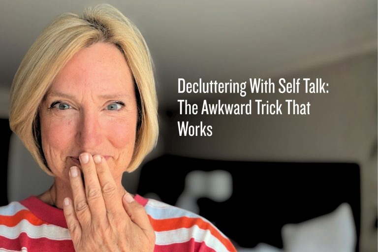 Declutter with self talk blog